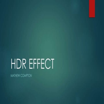HDR Effect Presentation