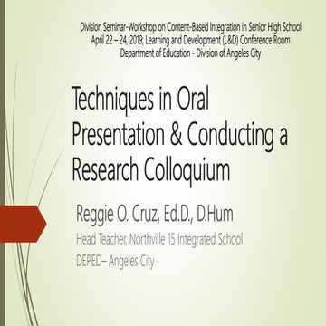 Techniques in oral presentation & conducting a research presentations