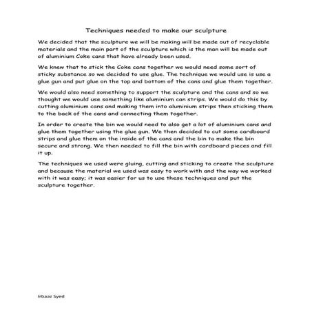 Techniques needed to make our sculpture