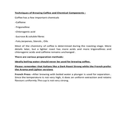 Techniques of brewing coffee and chemical components