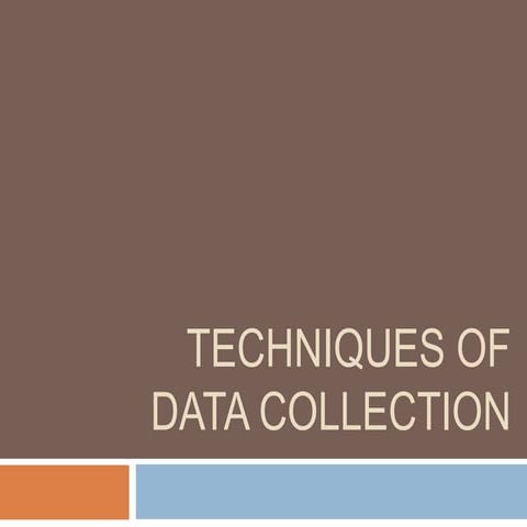 Techniques of data collection