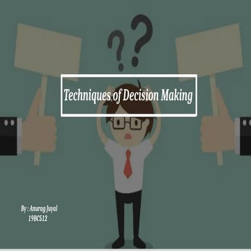 Techniques of Decision Making 