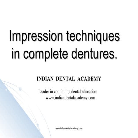 Techniques of impression making in complete dentures/ orthodontics courses on...