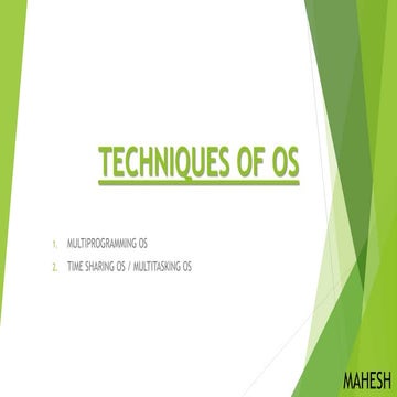 TECHNIQUES OF OS. PRESENTATION 1.pptx