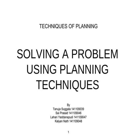 Techniques of planning