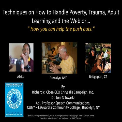 Techniques on how to handle poverty, trauma, adult learning and the web    gl...