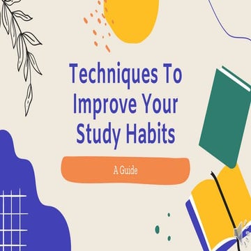 Intellectuals Den| Techniques to Improve Your Study Habits