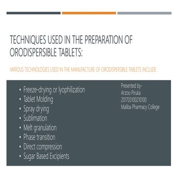 Techniques used in the preparation of orodispersible tablets