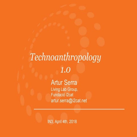 Technoanthropology 1.0