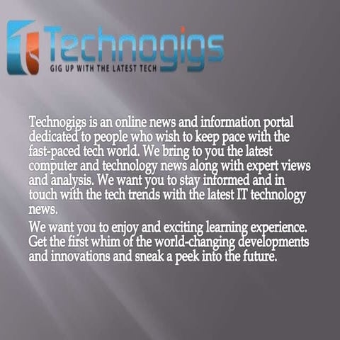 Technogigs.com - Best Platform of new technology updates