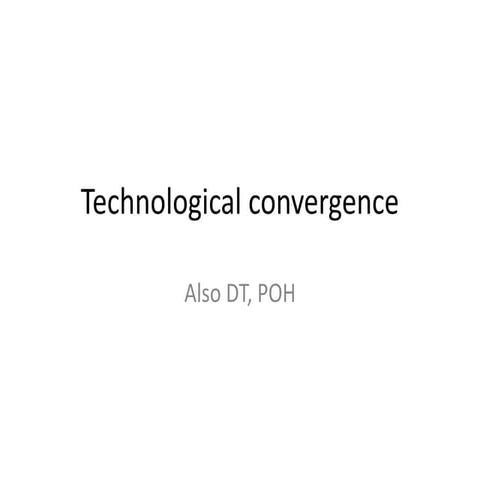 Technological convergence