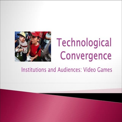 Technological convergence video games