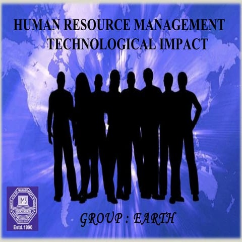 Technological impact on hrm