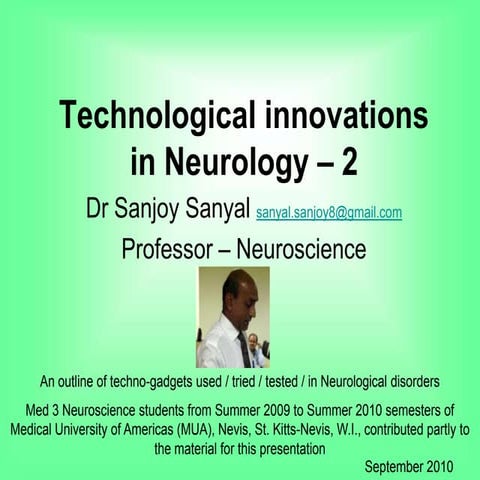 Technological Innovations in Neurology 2 - Sanjoy Sanyal