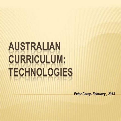 Australian Curriculum:Technologies