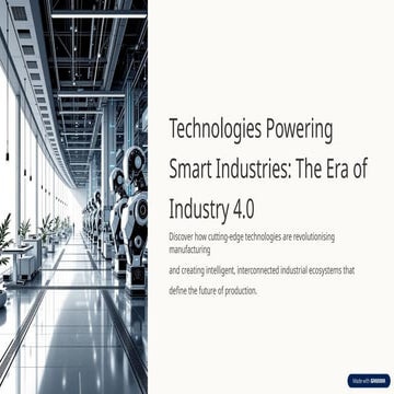Technologies-Powering-Smart-Industries-The-Era-of-Industry-40.pptx.pptx