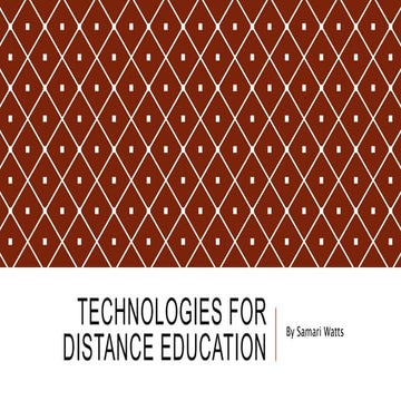 Technologies for distance education