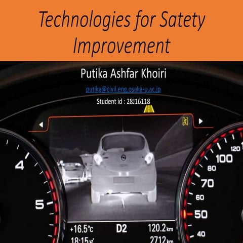 Technologies for safety improvement