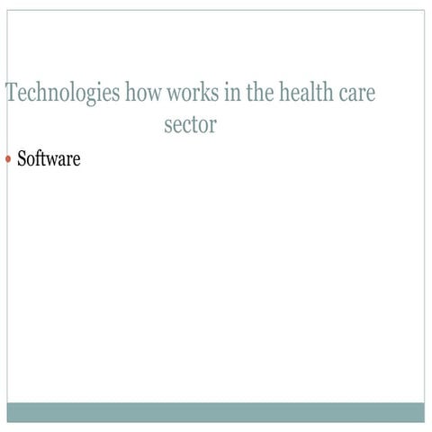 Technologies Use in Health care s.pptx