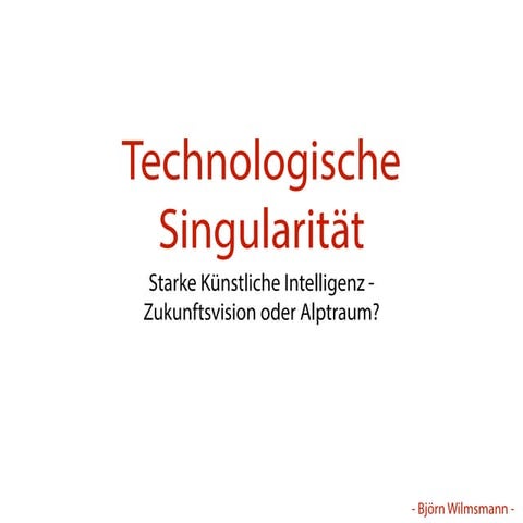 Technologische Singularität