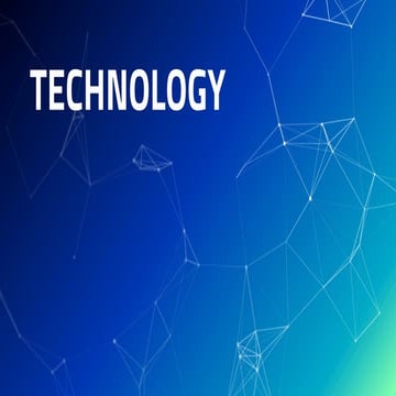 Technology