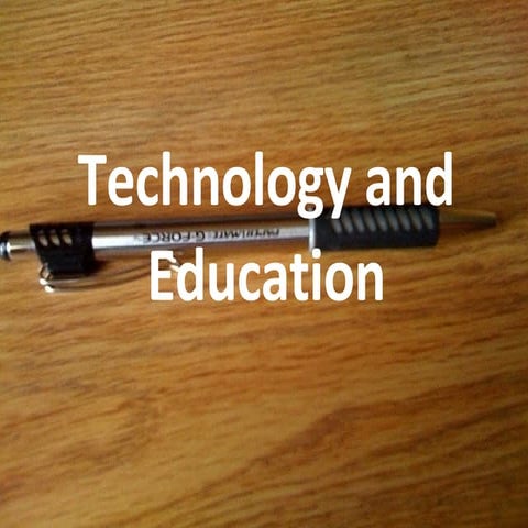 Technology And Education by David "Cecil" Brooks