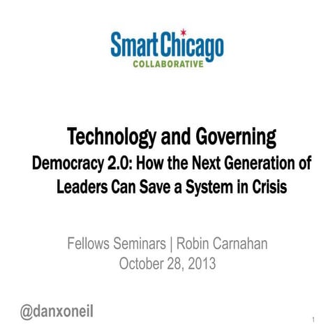 Technology and Governing: Democracy 2.0: How the Next Generation of Leaders C...