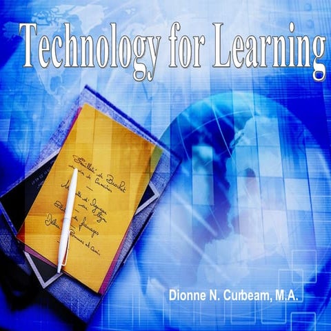 Technology For Learning
