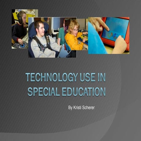 Technology Use in Special Education