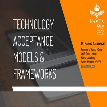 TECHNOLOGY ACCEPTANCE MODELS & FRAMEWORKS