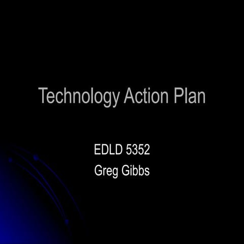 Technology Action Plan