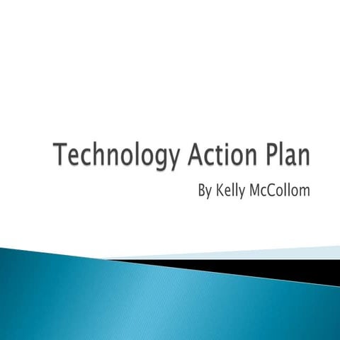 Technology action plan | PPT