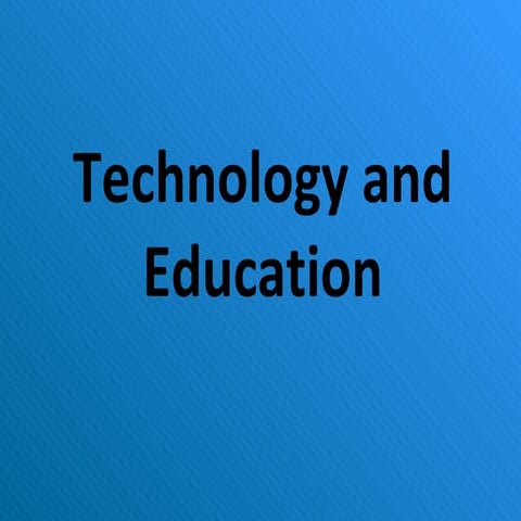 Technology And Education