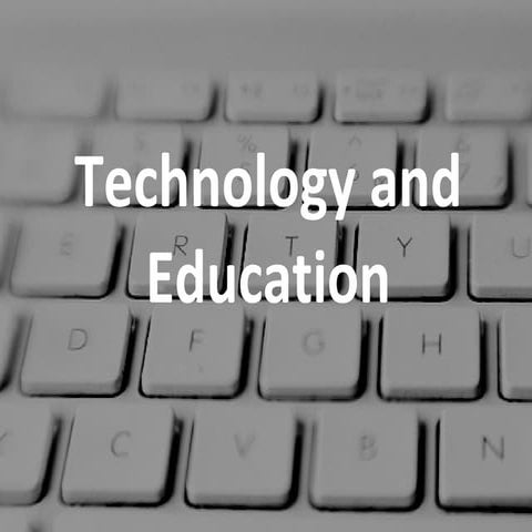Technology and Education