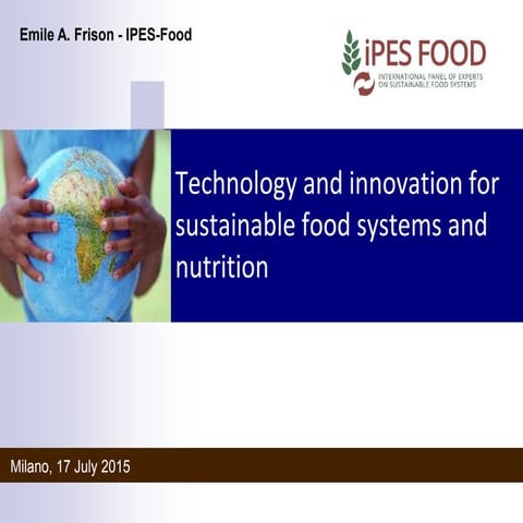 Technology and Innovation for Sustainable Food Systems and Nutrition