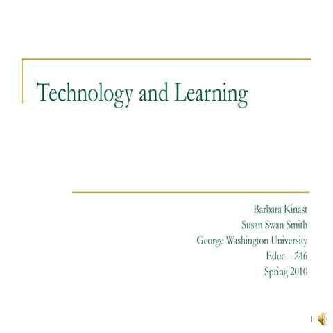Technology And Learning Kinast & Swan Smith [B]