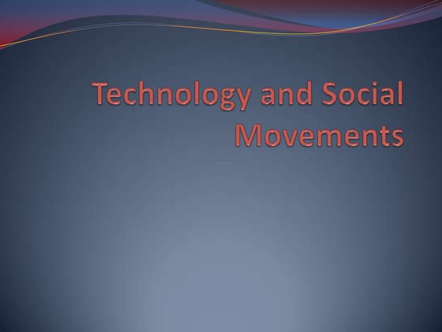 Technology and social movements