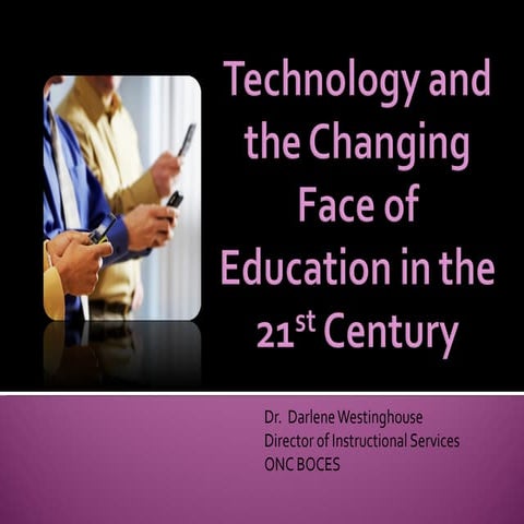 Technology and the changing face of education
