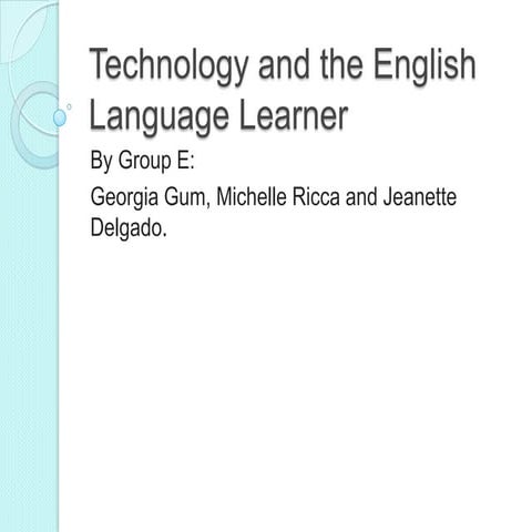 Technology And The English Language Learner