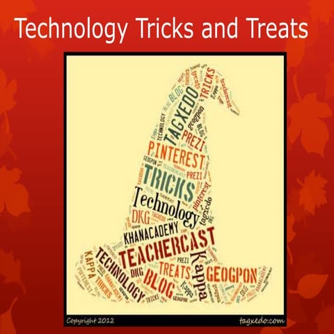 Technology and treats
