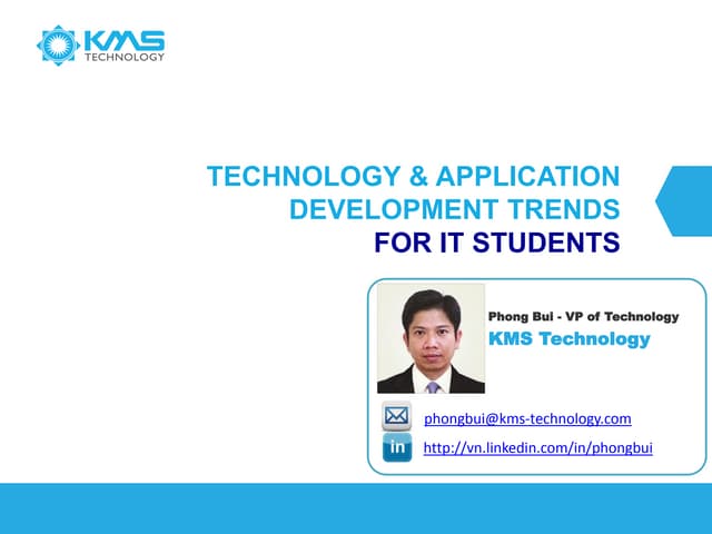 Technology Application Development Trends For IT Students