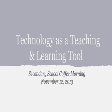 Technology as a teaching & learning tool @LIS
