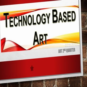 TECHNOLOGY BASED ART.pptx