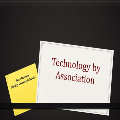 Technology by association