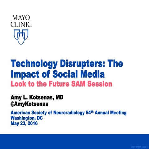 Technology Disrupters: Impact of Social Media on Neuroradiology