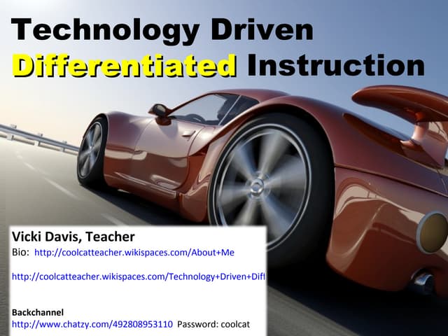 Technology Driven Differentiated Instruction 330pm