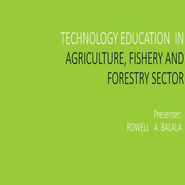 Technology education in agriculture, fishery and forestry