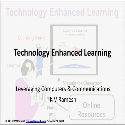 Technology enhanced learning