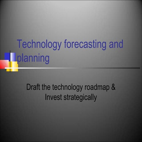 Technology forecasting