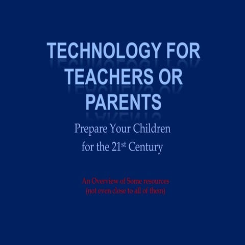Technology For Homeschooling Parents